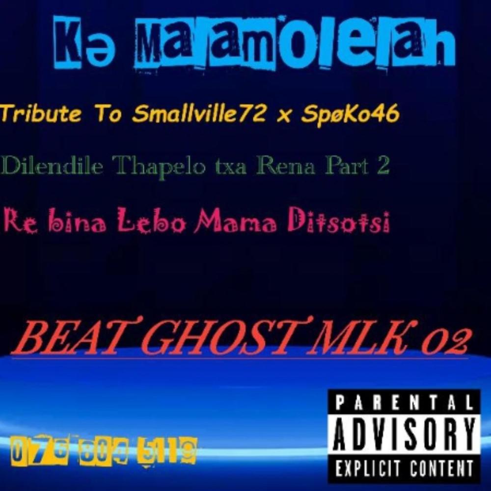 Re Bina le bomama Ditsotsi (feat. Mlk02, Djy Chillz, Pop Seven, Spokosabosso & Santiago42)