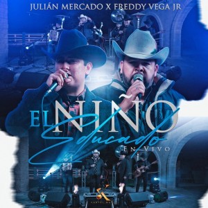 อัลบัม El Niño Educado (En Vivo) ศิลปิน Freddy Vega Jr.