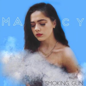 收聽Macy的Smoking Gun歌詞歌曲