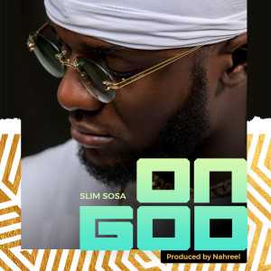 Listen to On God song with lyrics from Slim Sosa