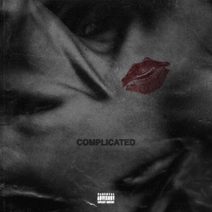 ดาวน์โหลดและฟังเพลง Complicated (Explicit) พร้อมเนื้อเพลงจาก KR