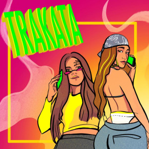收听Muaica Viral Tik Tok的Trakata歌词歌曲