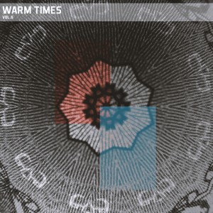 อัลบัม Warm Times, Vol. 06 ศิลปิน Various Artists