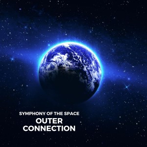 Album Symphony of the Space oleh Outer Connection
