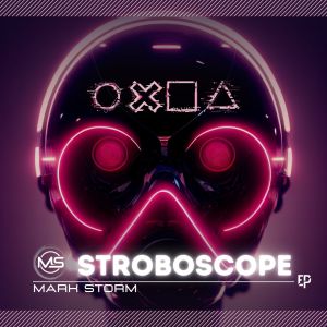 Album Stroboscope oleh Mark Storm