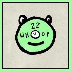 Tyler Rowe的專輯22 O WHOOP