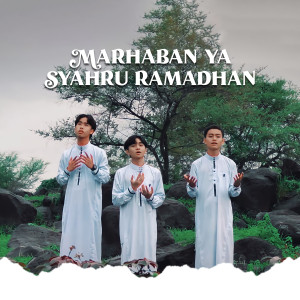 อัลบัม Marhaban Ya Syahru Ramadhan ศิลปิน Zidan