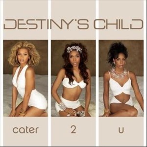 Destiny's Child的專輯Cater 2 U (Dance Mixes) (5 Track Bundle)