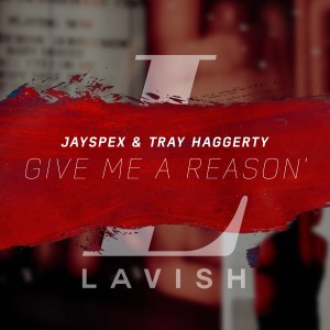 收聽JaySpex的Give Me a Reason歌詞歌曲