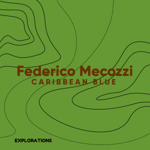 Federico Mecozzi的專輯Caribbean Blue