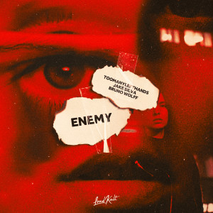 Listen to Enemy song with lyrics from TooManyLeftHands