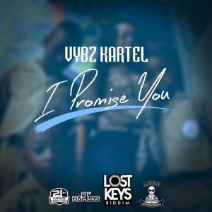 收聽Vybz Kartel的I Promise You (Radio Edit)歌詞歌曲