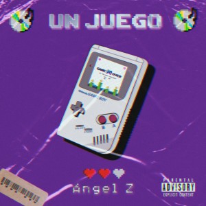 收聽Ángel Z的Un Juego歌詞歌曲