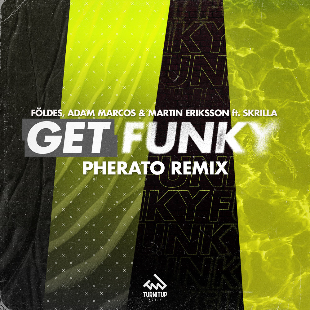 Get Funky (Pherato Club Remix) (其他|Pherato Club Remix)