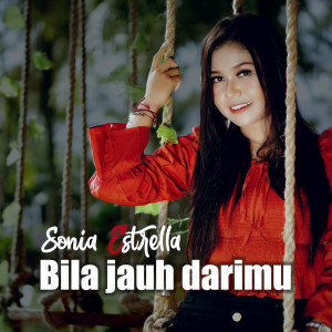 Sonia Estrella的專輯Bila jauh darimu (Santuy kentrung)