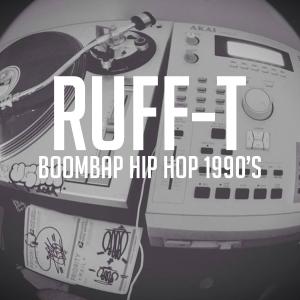 收聽Ruff-T的BoomBap Hip Hop 1990's歌詞歌曲