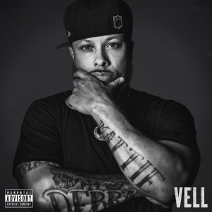 Vellione的專輯Vell (Explicit)