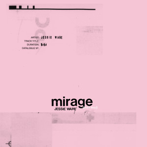 ดาวน์โหลดและฟังเพลง Mirage (Don’t Stop) พร้อมเนื้อเพลงจาก Jessie Ware