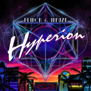 FLInCH的專輯Hyperion