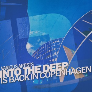 群星的專輯Into the Deep - Is Back in Copenhagen