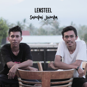 Listen to Sampai Jumpa song with lyrics from Lensteel