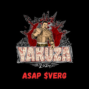 Album Yakuza 2024 (Explicit) from ASAP $verg