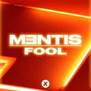 ดาวน์โหลดและฟังเพลง Fool พร้อมเนื้อเพลงจาก MENTIS