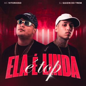 DJ Guizin do Trem的專輯ELA É LINDA É TOP