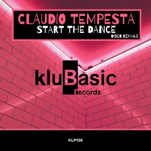 收听Claudio Tempesta的Start The Dance (Disco Remake)歌词歌曲