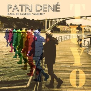 ดาวน์โหลดและฟังเพลง Tuyo (From the Series Narcos) พร้อมเนื้อเพลงจาก Patri Dené