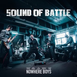 收聽Nowhere Boys的Sound of Battle歌詞歌曲