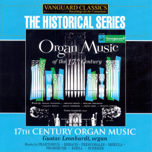 อัลบัม 17th Century Organ Music ศิลปิน Gustav Leonhardt, Leonhardt-Consort and Concentus musicus Wien