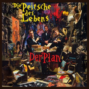 Der Plan的專輯Die Peitsche des Lebens (Remastered)