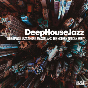 Album DeepHouseJazz (The Dark Side Of The Mood) oleh Various Artists