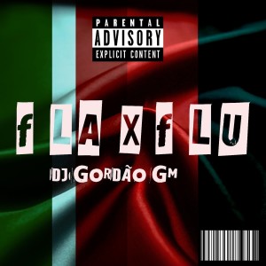 收聽Dj Gordão GM的Fluminense Taca Na X... E o Flamengo Taca No C...歌詞歌曲