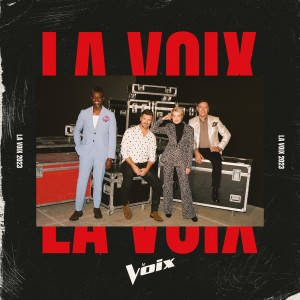 Multi-interprètes的專輯La Voix 2023 (Explicit)