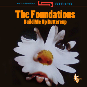 อัลบัม Build Me Up Buttercup (Re-Recorded) [Single] ศิลปิน The Foundations