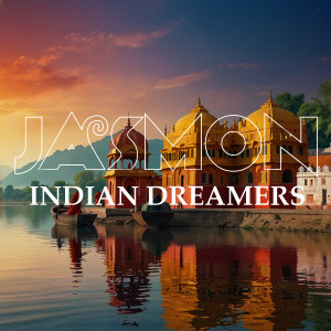 Jasmon的專輯Indian Dreamers