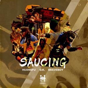 Listen to Saucing song with lyrics from Huangfu