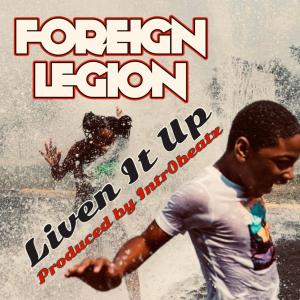Foreign Legion的專輯Liven It Up
