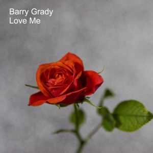ดาวน์โหลดและฟังเพลง Hold Me Tight พร้อมเนื้อเพลงจาก Barry Grady