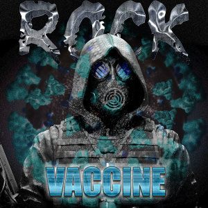 Various Artists的专辑Rock Vaccine (Explicit)