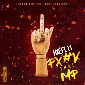 ดาวน์โหลดและฟังเพลง Fuck That MF (Explicit) พร้อมเนื้อเพลงจาก HXE
