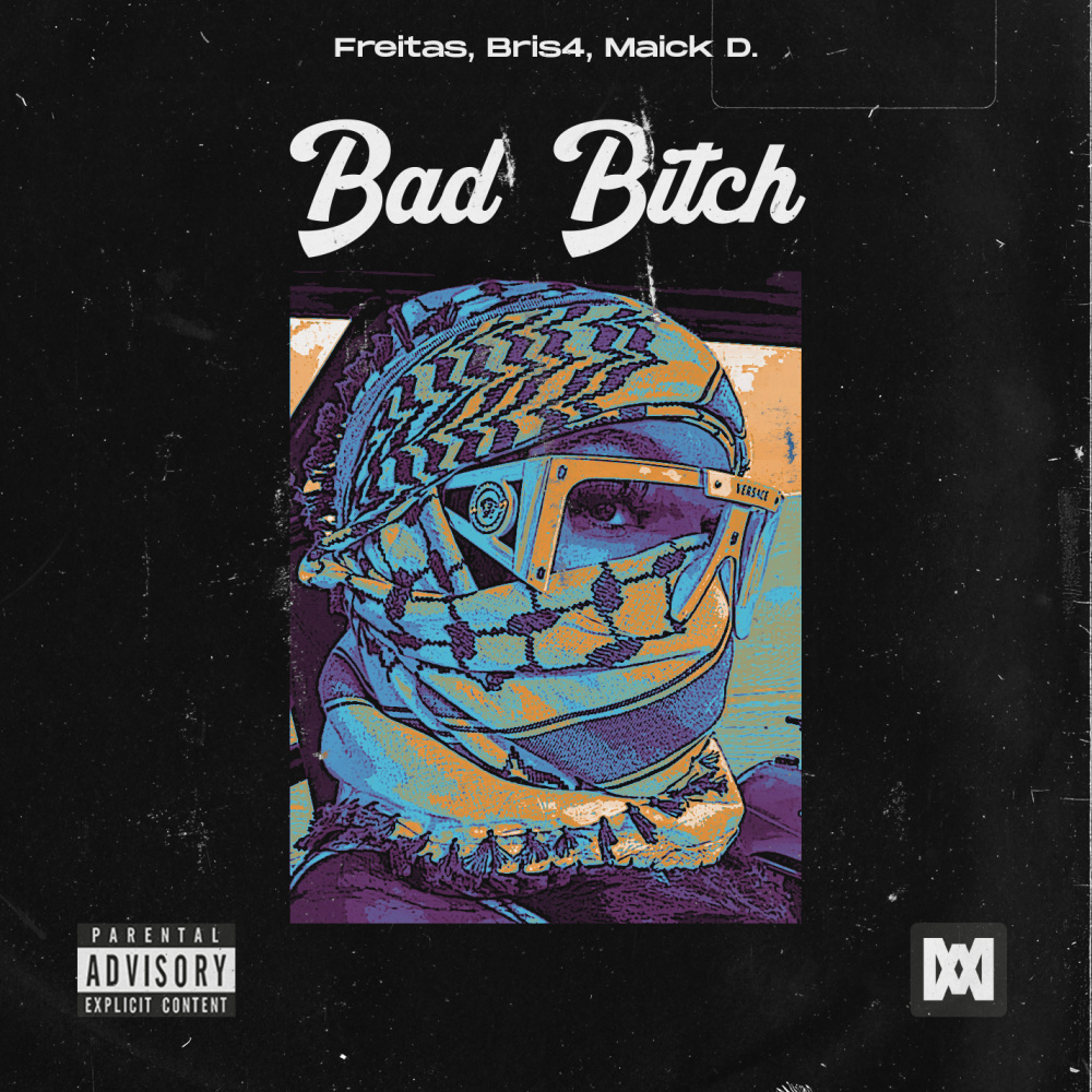 Bad ***** (Explicit)