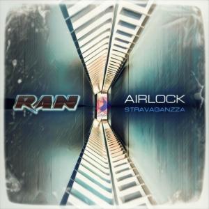 Dengarkan Airlock Stravaganzza lagu dari RAN dengan lirik
