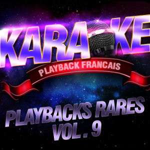Les playbacks rares Vol. 9