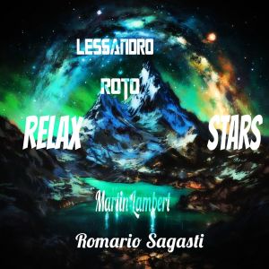 Listen to Relax Stars song with lyrics from Lessandro