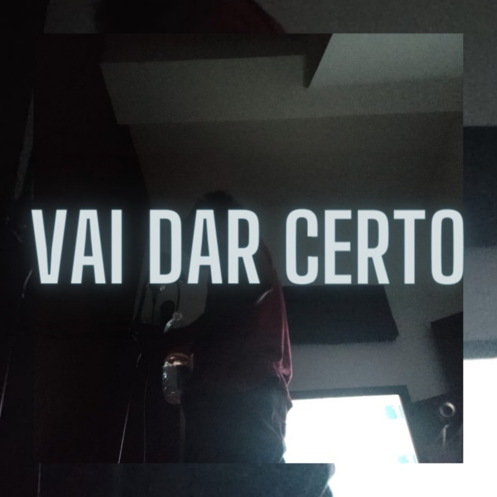 Vai Dar Certo