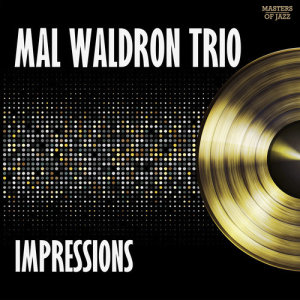 Dengarkan lagu Champs Elysees nyanyian Mal Waldron Trio dengan lirik