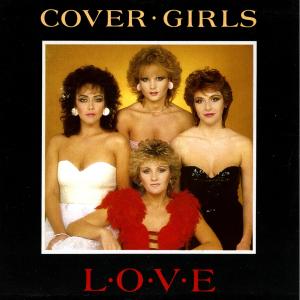 Listen to L.O.V.E. song with lyrics from Cover Girls